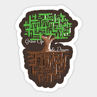 Grow Up and Down Sticker